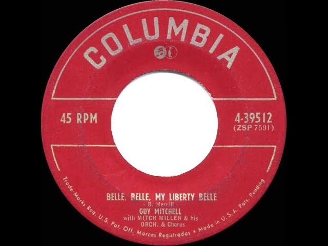 Guy Mitchell - Belle Belle My Liberty Belle