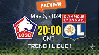 Ligue 1 | Lille vs. Lyon - prediction, team news, lineups | Preview