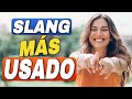 17 SLANG que usamos TODOS LOS DÍAS en Estados Unidos | SLANG en inglés