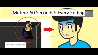 Meteor 60 Seconds!: All Endings