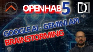 OpenHAB e GOOGLE IA: come poter integrare Gemini API in openHAB - il Segreto delle risposte in JSON