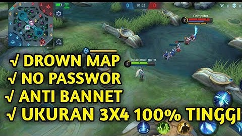 Cara memasang map drown mobile legends