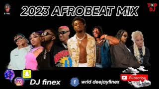 2023 NAIJA NEW YEAR NONSTOP AFROBEAT PARTY MIXTAPE  BY DJ FINEX / OMAH LAY|RUGER|REMA|KIZZ DANIEL