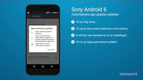 Tips & Tricks - Sony smartphone: App-updates uitschakelen (Android 6)