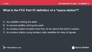 T1A07 – WaveTalkers Quick Review, Ham Radio Technician License 2018-2022