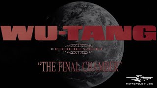 Wu-Tang Clan - Wu-Tang Forever The Final Chamber Metropolis Music