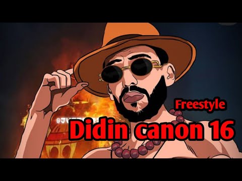 Didine Canon 16 Freestyle Official Audio