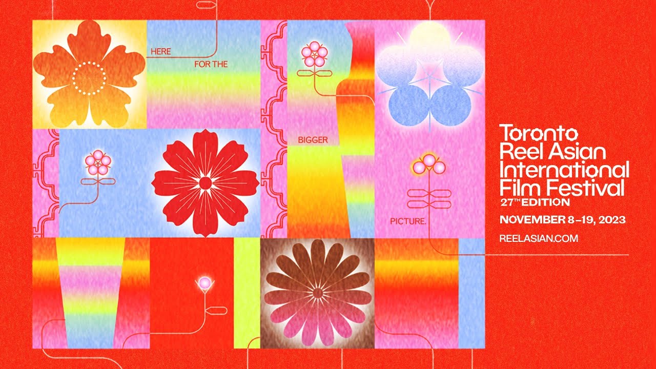 Highlights for Toronto's 2023 Reel Asian Film Festival!