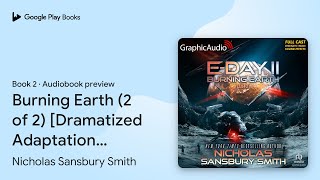 Burning Earth (2 of 2) [Dramatized Adaptation]:… by Nicholas Sansbury Smith · Audiobook preview