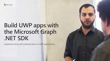 Build UWP apps with Microsoft Graph NET SDK