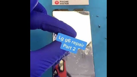 LG G6 cracked screen Repair tutorial by PhoneDoctor