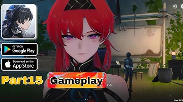 Wuthering Waves: V2.0 Gameplay Walkthrough Android Part15 |ANIME GAMES|