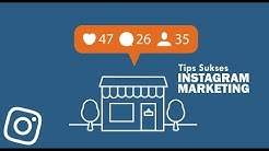 Tips Sukses Instagram Marketing - Durasi: 14.16. 