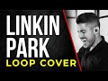 Linkin Park - 'Shadow Of The Day' Acoustic Cover Loop by Nuno Casais