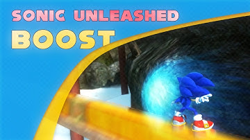 Unleashing v8 Preview #7 - Sonic Unleashed Boost Effect (Updated)