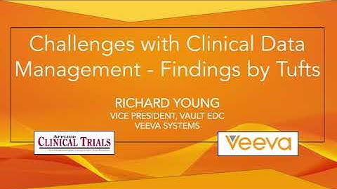 Challenges with Clinical Data Management: Findings by Tufts