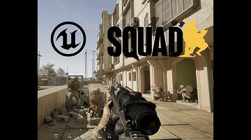 Squad UE5 4K Al Basrah Play Test (OWI)