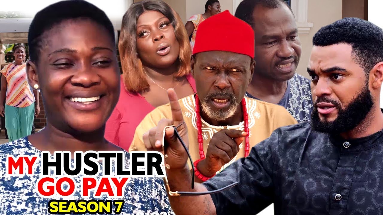 Download MY HUSTLE GO PAY SEASON 7 - Mercy Johnson | New Movie | 2019 Latest Nigerian Nollywood Movie