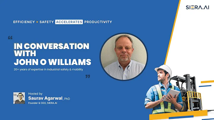 Eficiencia y Seguridad: Impulso a la Productividad | Episodio #1 | John O Williams | SIERA.AI