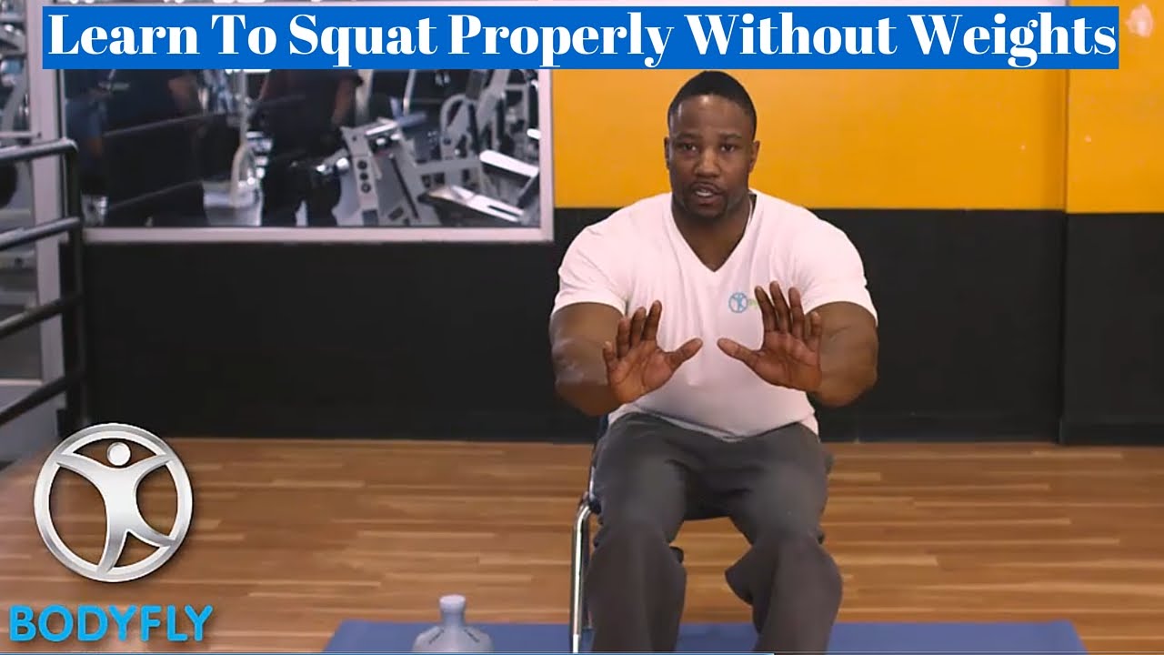 How To Do Squats Correctly Without Weights 