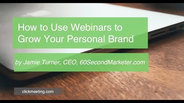 ClickMeeting Webinar: How to Use Webinars to Grow Your Personal Brand