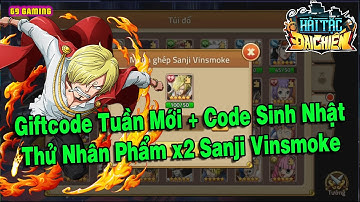 HẢI TẶC ĐẠI CHIẾN - GIFTCODE MỚI VÀ ÔM BIA THỬ NHÂN PHẨM KIẾM SANJI VINSMOKE | 69 GAMING