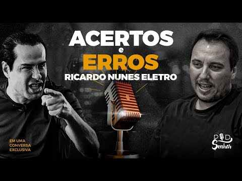 Erros e acertos de quem fez uma empresa Bilionária - Ricardo Eletro no PodSonhar