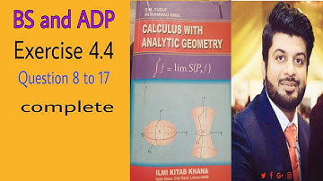 Calculus by S.M Yusuf,Ch 4, Exc 4.4,Question 8 to 17.