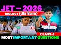 JET 2026 Biology Most Important Questions | Selection वाली तैयारी | JET 2026 Biology MCQ #jet2026