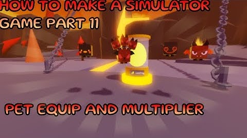 [Pet Multiplier And Pet Equip]How to make a Simulator Game in Roblox Studio [Part 11]