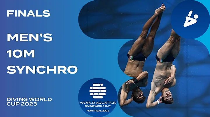 LIVE | Men's 10m Synchro Final | Diving World Cup 2023 | Montreal - DayDayNews
