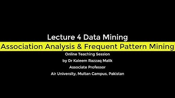 4 - DM Lecture - Mining Frequent Patterns - Part 1