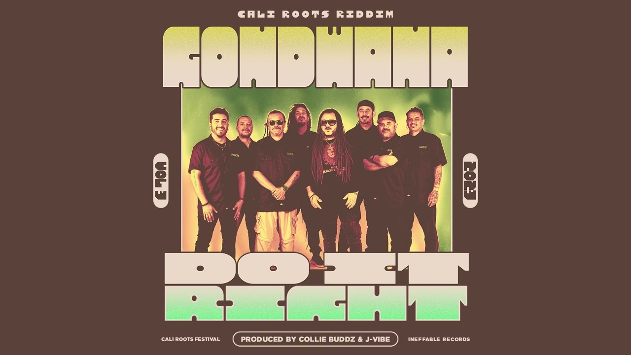 Gondwana   Do It Right  Cali Roots Riddim 2023  Prod Collie Buddz Official Audio