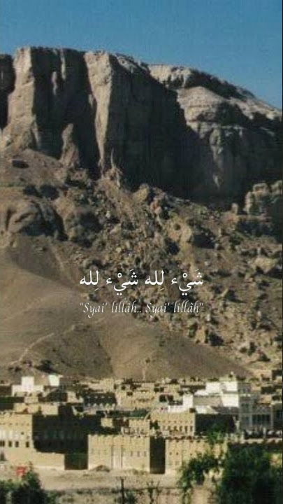 Story wa 30 detik | Ya Tarim Hadramaut