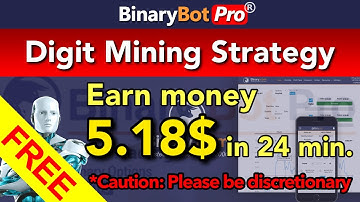 Binary Bot Pro | Digit Mining Strategy (2021)