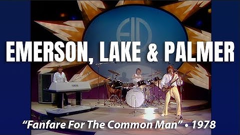 Emerson, Lake & Palmer • “Fanfare For The Common Man” • 1978 [Reelin