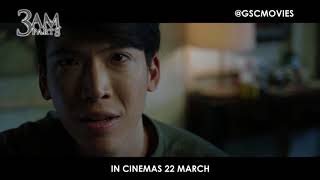 3 A.M Part 3 -  Trailer (In Cinemas 22 March 2018)