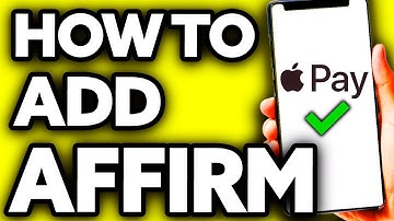 How To Add Affirm Virtual Card to Apple Pay (Very EASY!)