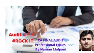Professional Ethics Part 5 CA Final Audit Revision for July 2021/Nov 2021