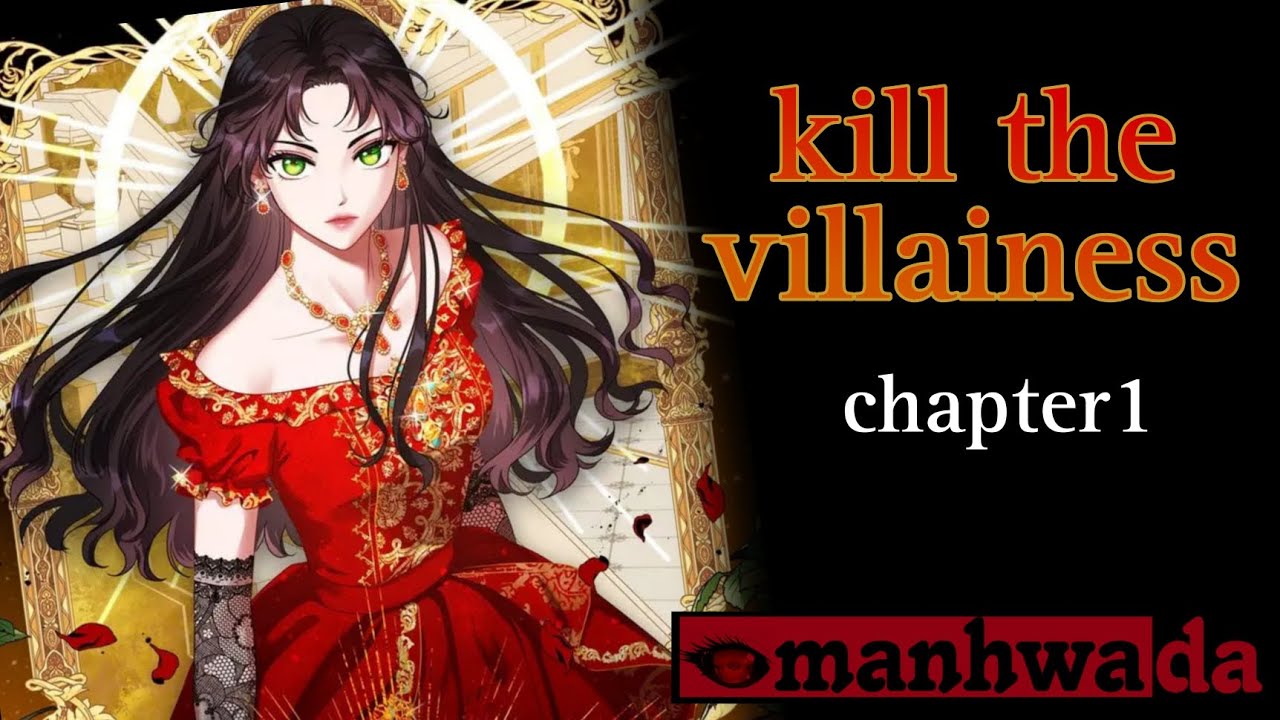 kill the villainess chapter1 - YouTube