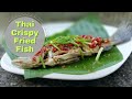 Thai Food Crispy Fish with Chilli Sauce, Recipe ❤️️