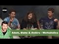 Adam, Blake, & Anders from Workaholics | Getting Doug with High