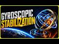 Gyroscopic Stabilization Explained 🚀 | How Gyroscopes Keep Things Balanced | Astrotvx