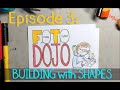 Foto Dojo (Episode 3) Building with Shapes