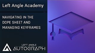 Celebrity Navigating in the Dope Sheet and Managing Keyframes Profile