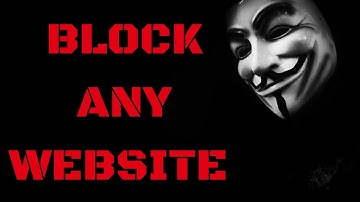 How to Block Websites on Windows