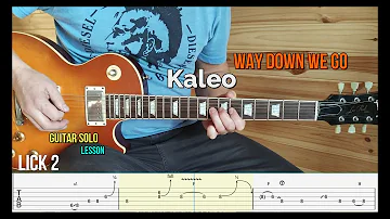 #4 Kaleo - Way Down We Go. Guitar solo lesson.