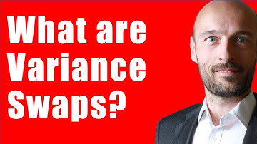 What are Variance Swaps? Financial Derivatives - Trading Volatility