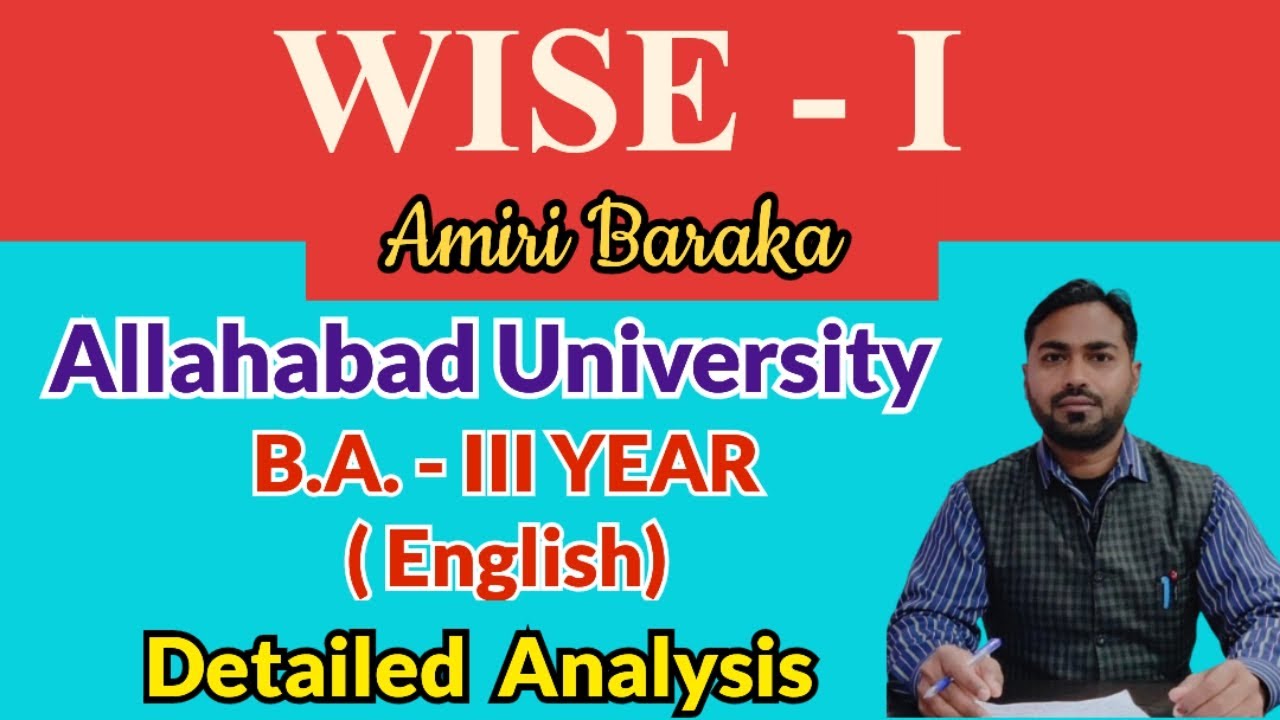 Wise - I ll Amiri Baraka ll Detailed Explanation and Analysis ll B.A. 3rd Year (English)