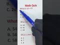 Math Quiz 🔢 | Can You Score 6/6? #MathQuiz #BrainTest #Shorts